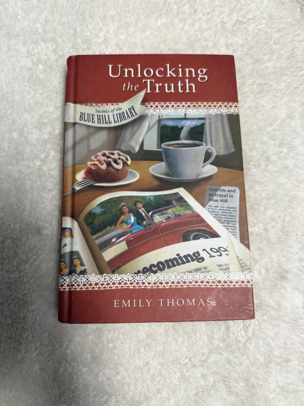 Secret Of The Blue Hill Library “Unlocking The Truth” Emily Thomas Guidepost HB